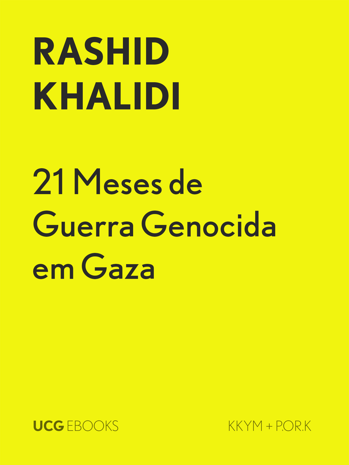 21 Meses de Guerra Genocida em Gaza